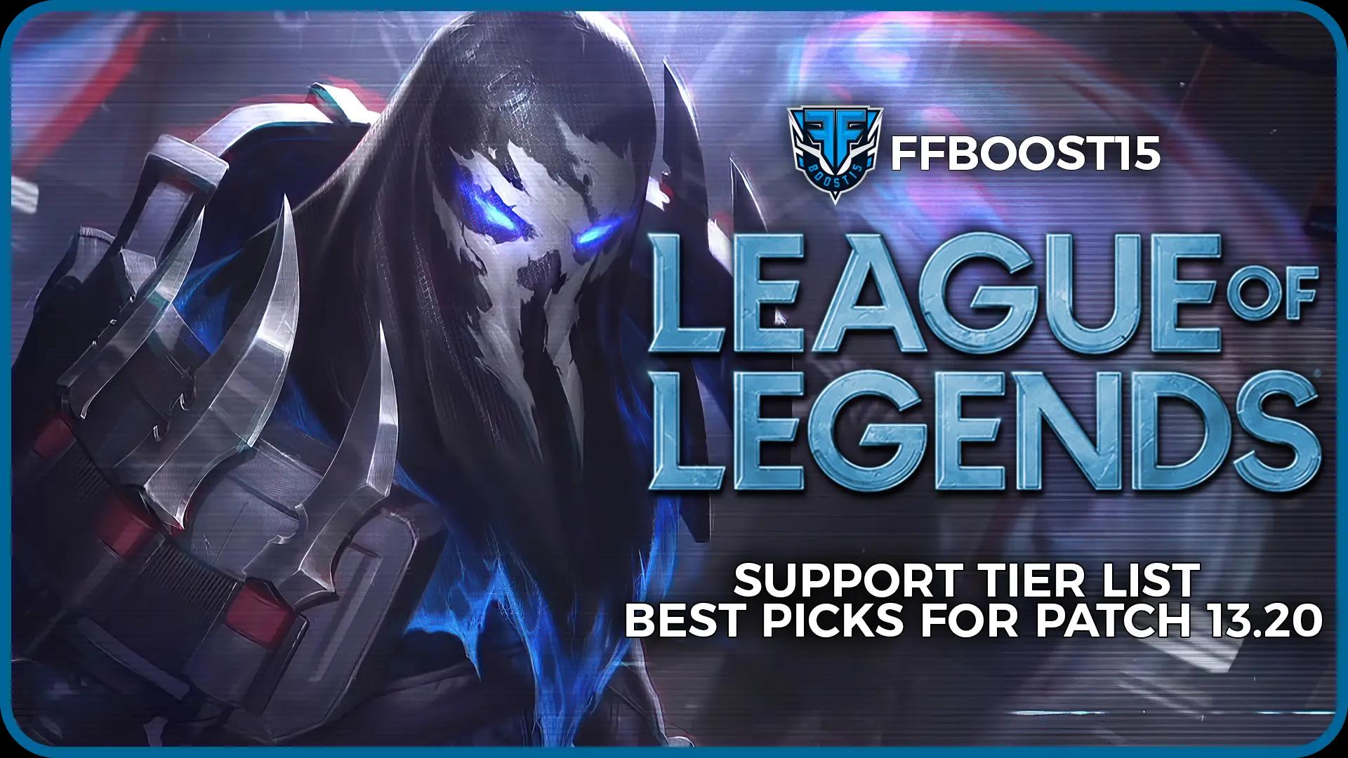 LoL Support Tier List: Best Picks for Patch 13.20