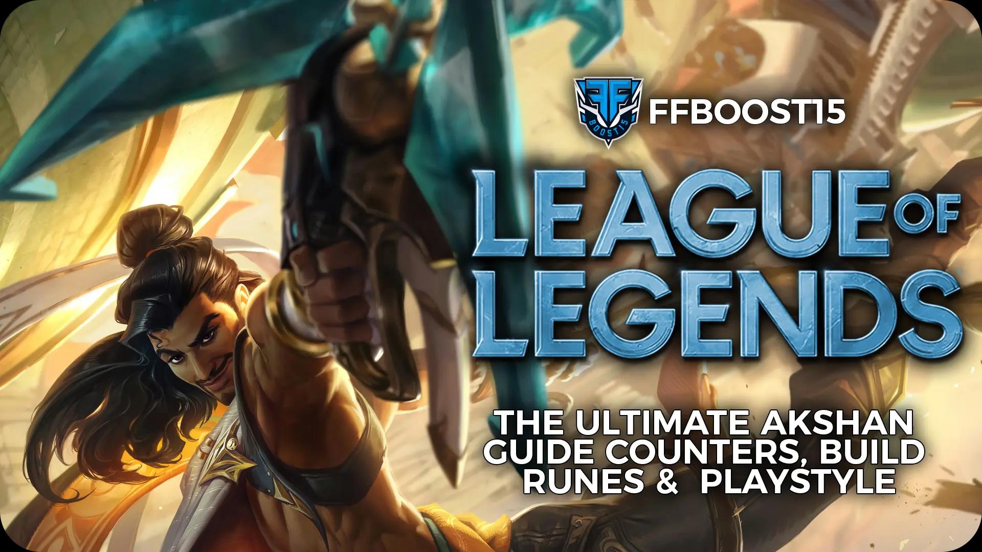 Akshan Ultimate Guide - Counters, Build, Runes & Playstyle